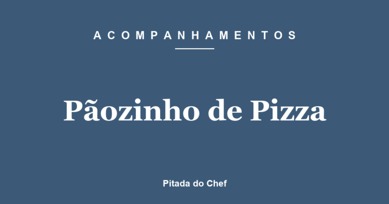 Pãozinho de Pizza