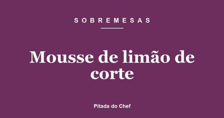 Mousse de limão de corte