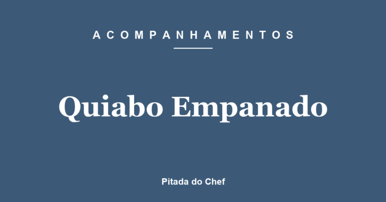 Quiabo Empanado
