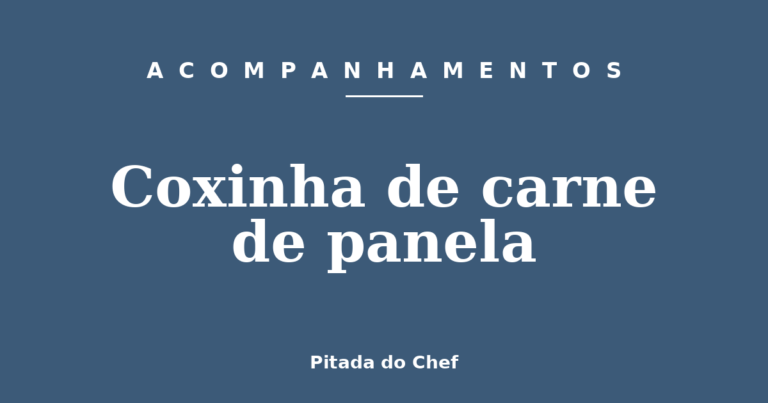 Coxinha de carne de panela