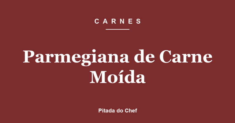 Parmegiana de Carne Moída