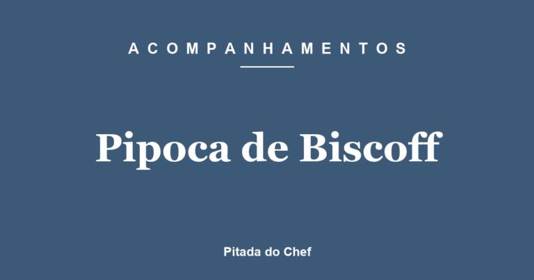 Pipoca de Biscoff