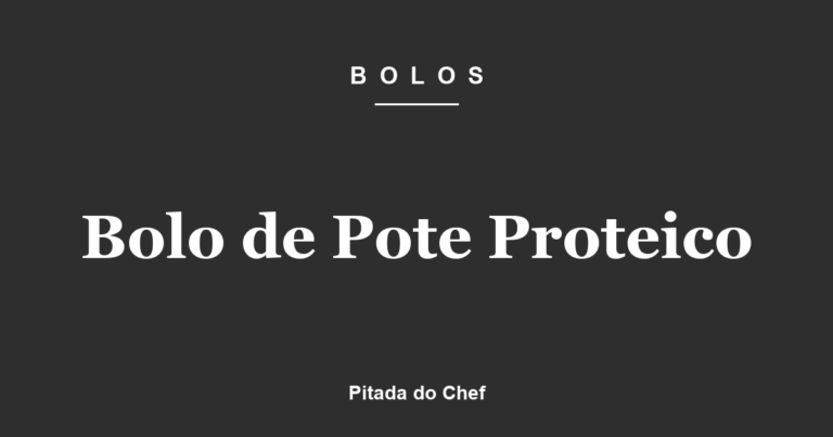 Bolo de Pote Proteico