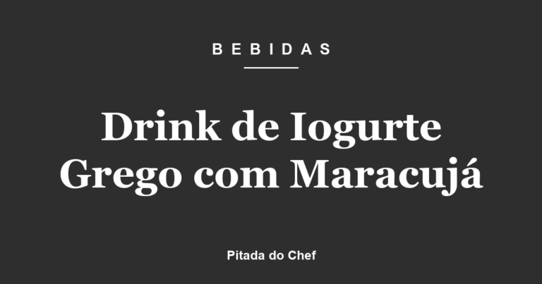 Drink de Iogurte Grego com Maracujá