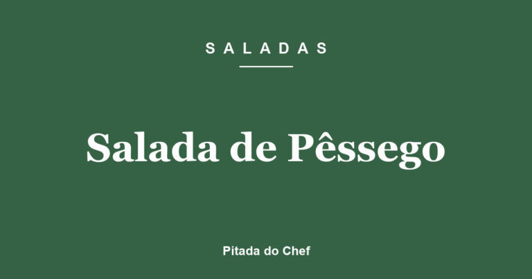 Salada de Pêssego
