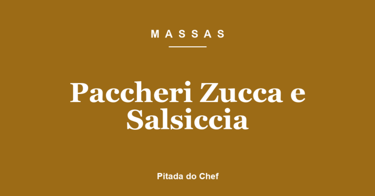 Paccheri Zucca e Salsiccia