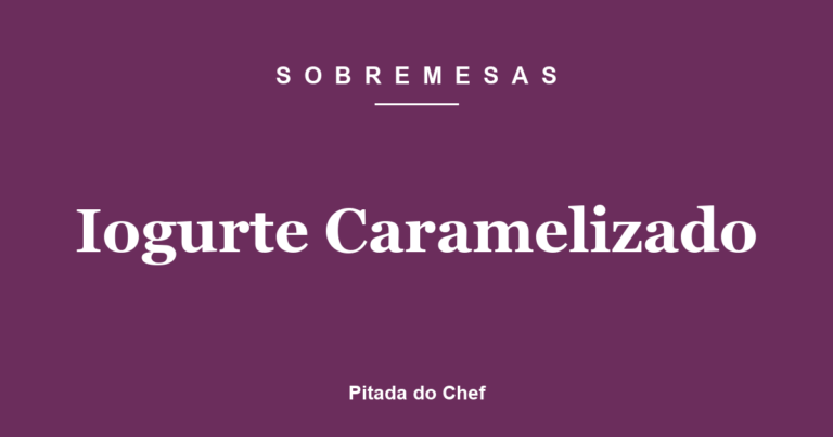 Iogurte Caramelizado