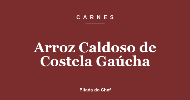 Arroz Caldoso de Costela Gaúcha