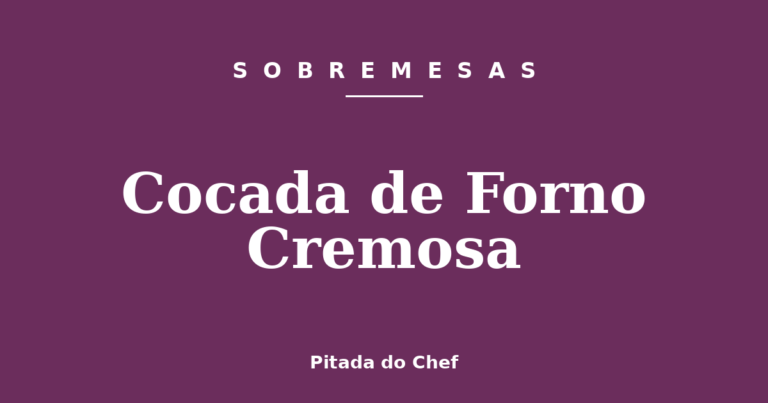 Cocada de Forno Cremosa