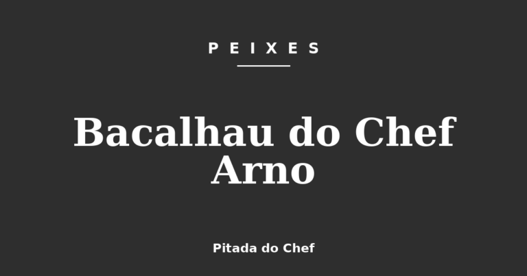 Bacalhau do Chef Arno