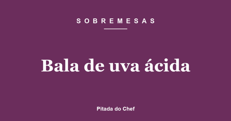 Bala de uva ácida