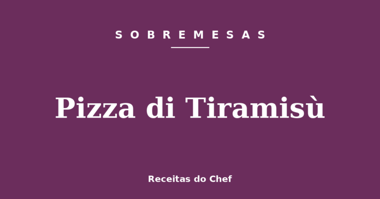 Pizza di Tiramisù