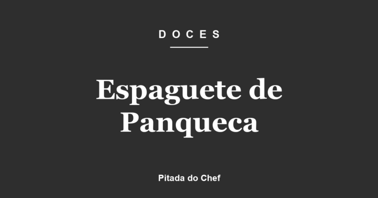 Espaguete de Panqueca