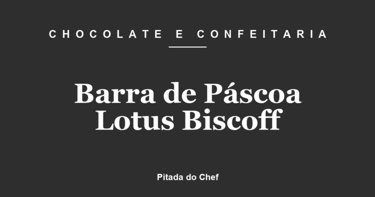 Barra de Páscoa Lotus Biscoff