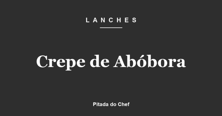Crepe de Abóbora
