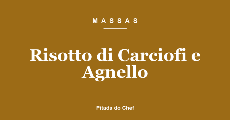 Risotto di Carciofi e Agnello