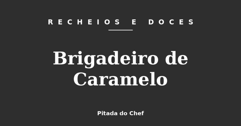 Brigadeiro de Caramelo