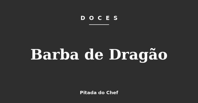 Barba de Dragão