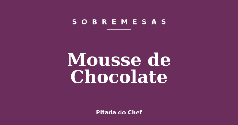 Mousse de Chocolate