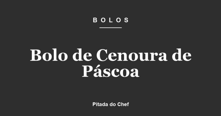 Bolo de Cenoura de Páscoa