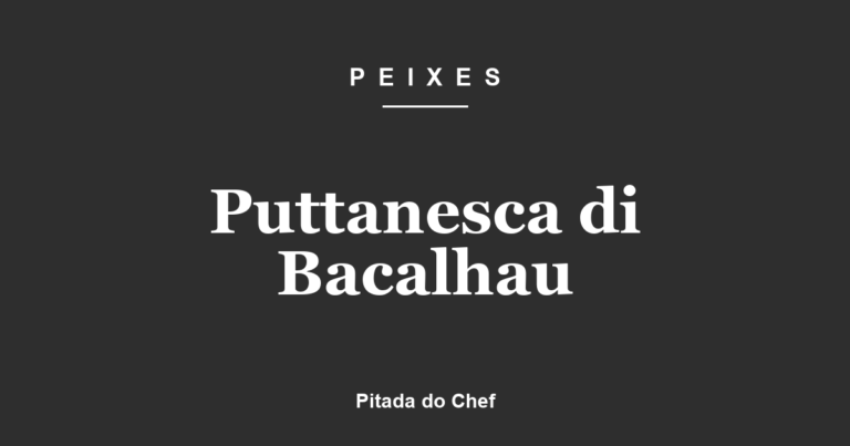 Puttanesca di Bacalhau
