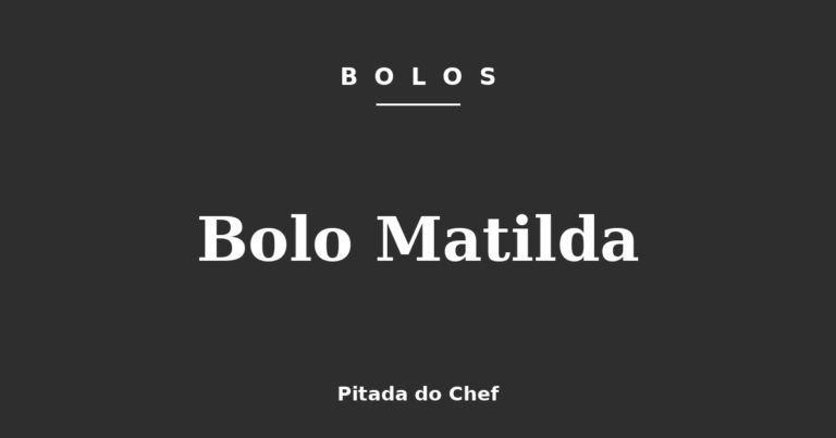 Bolo Matilda