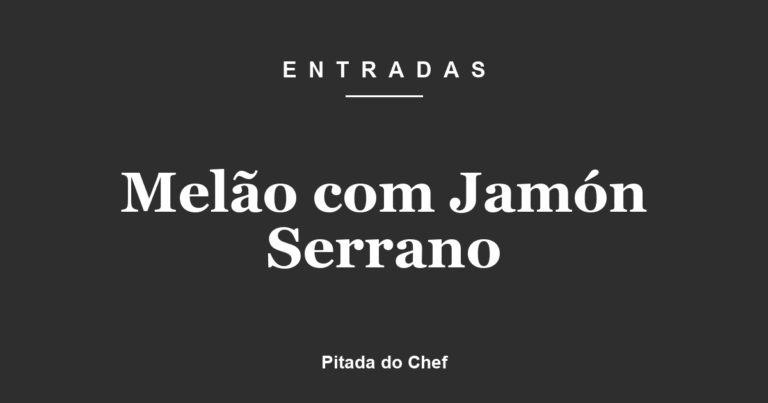 Melão com Jamón Serrano