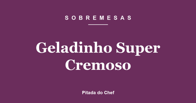 Geladinho Super Cremoso
