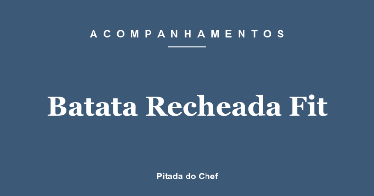 Batata Recheada Fit
