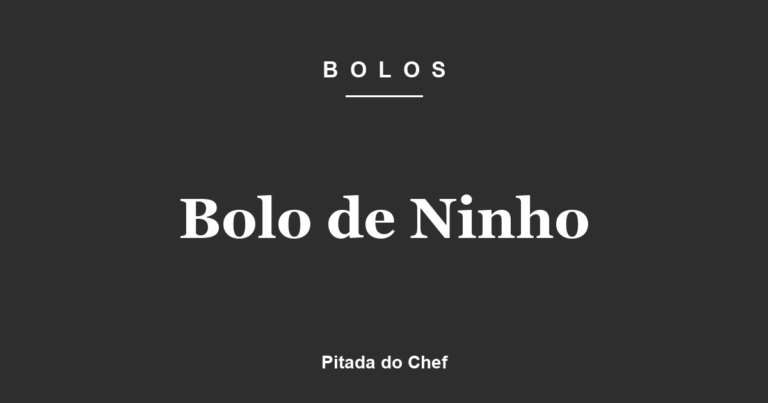 Bolo de Ninho