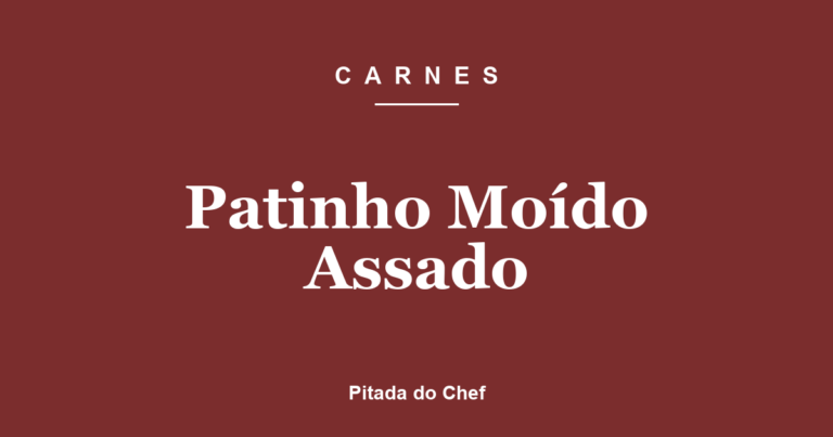 Patinho Moído Assado