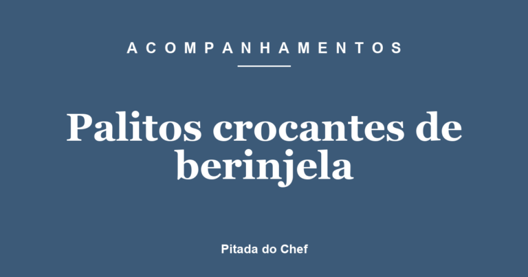 Palitos crocantes de berinjela