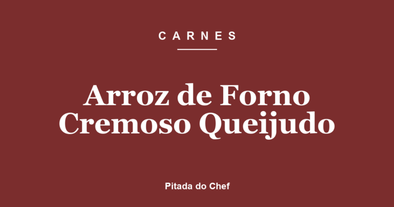 Arroz de Forno Cremoso Queijudo