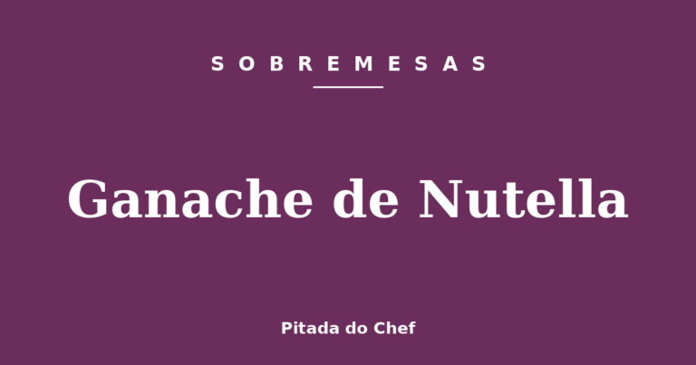 Ganache de Nutella
