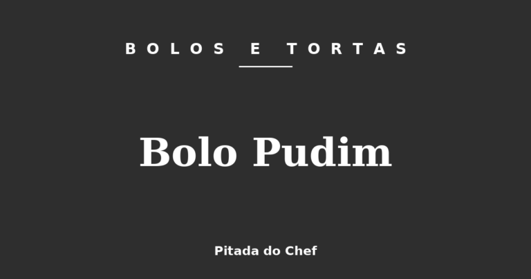 Bolo Pudim