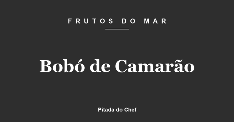 Bobó de Camarão