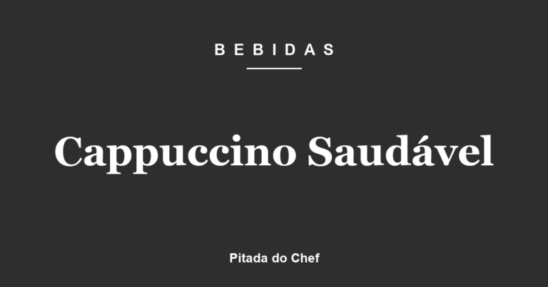 Cappuccino Saudável