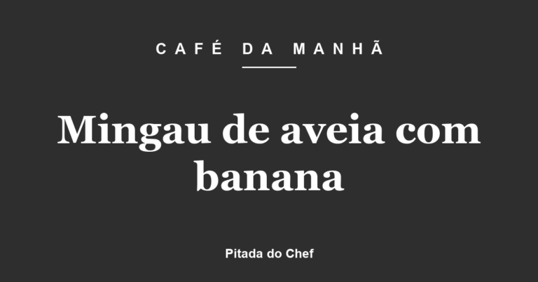 Mingau de aveia com banana
