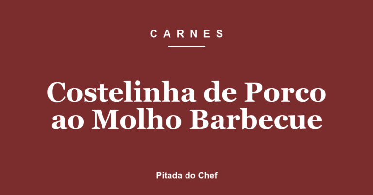Costelinha de Porco ao Molho Barbecue