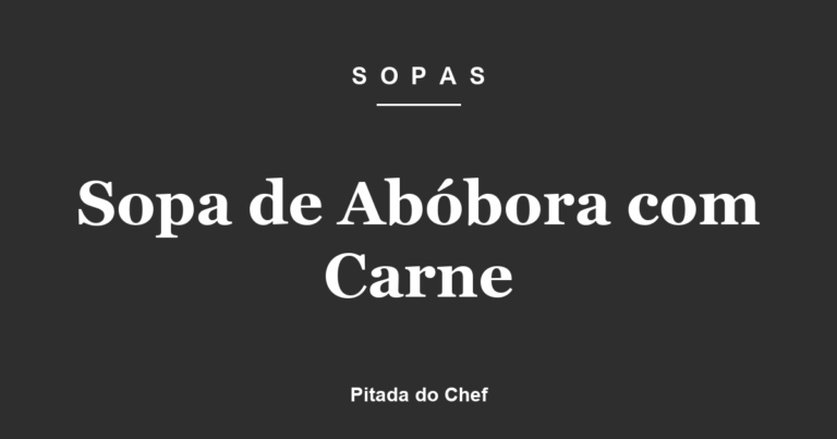 Sopa de Abóbora com Carne
