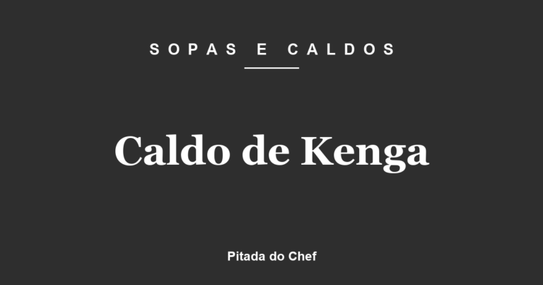 Caldo de Kenga