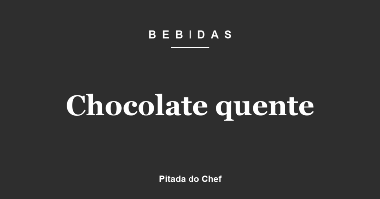 Chocolate quente