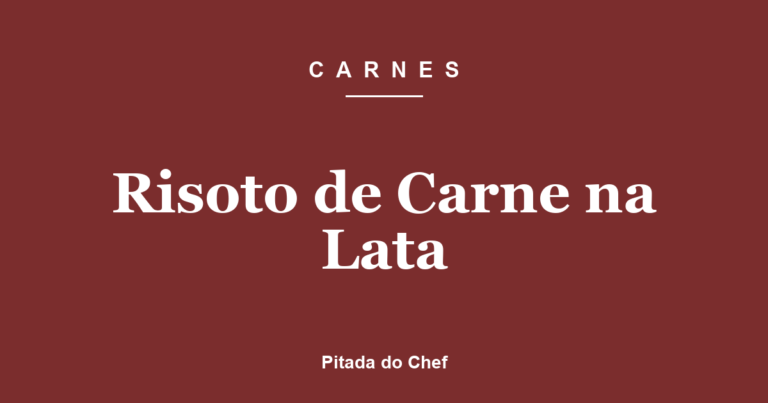 Risoto de Carne na Lata
