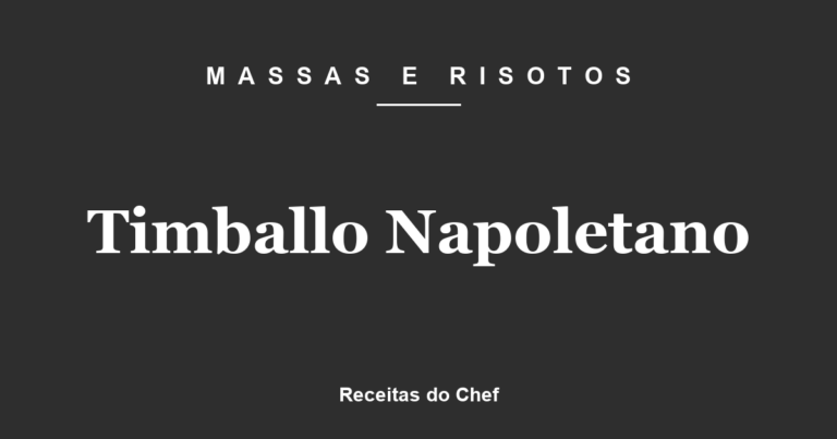 Timballo Napoletano