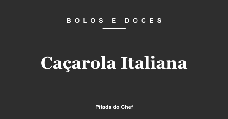 Caçarola Italiana