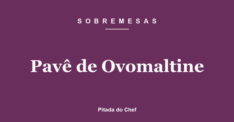 Pavê de Ovomaltine