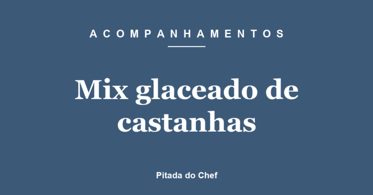 Mix glaceado de castanhas
