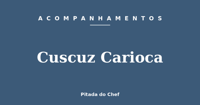 Cuscuz Carioca