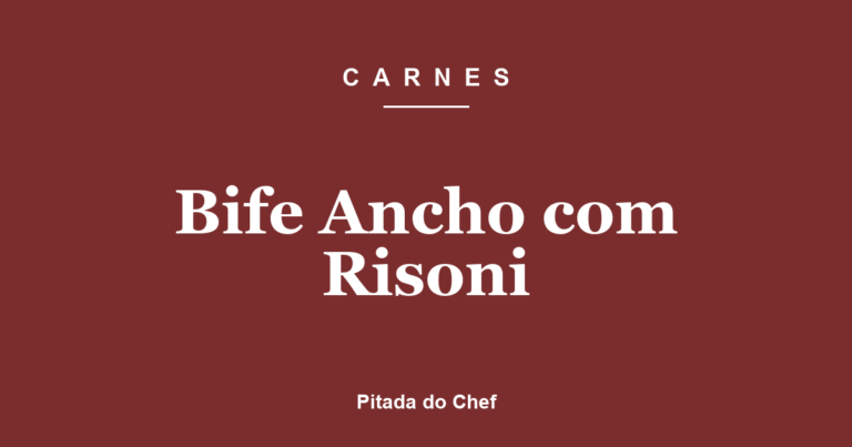 Bife Ancho com Risoni