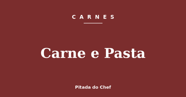 Carne e Pasta